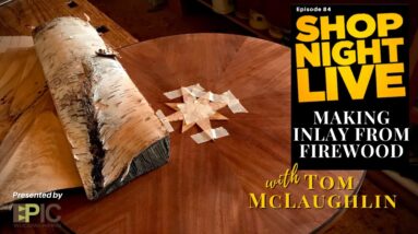 Making Inlay from Firewood with Tom McLaughlin