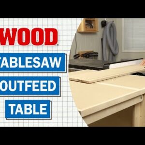 Building a Tablesaw Outfeed Table | Easy to Build | WOOD Magazine