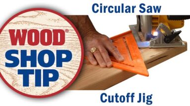 Circular Saw Cuttoff Jig - WOOD magazine