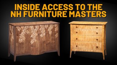 Inside Access to the New Hampshire Furniture Masters