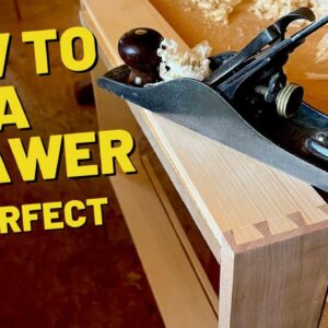 How to Fit a Drawer to Perfection